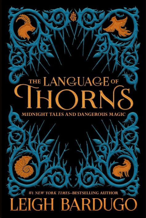 Unraveling the Dark and Mysterious Language of 'The Language of Thorns: Midnight Tales